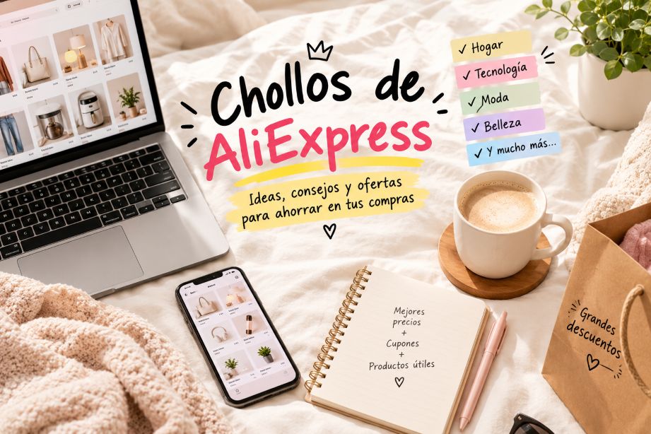 Chollos de AliExpress, ofertas y consejos para ahorrar en tus compras